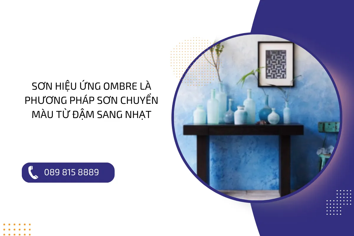 Sơn hiệu ứng Ombre là phương pháp sơn chuyển màu từ đậm sang nhạt