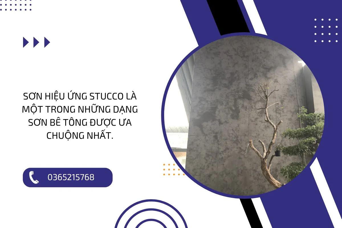 Sơn hiệu ứng stucco là một trong những dạng sơn bê tông được ưa chuộng nhất.