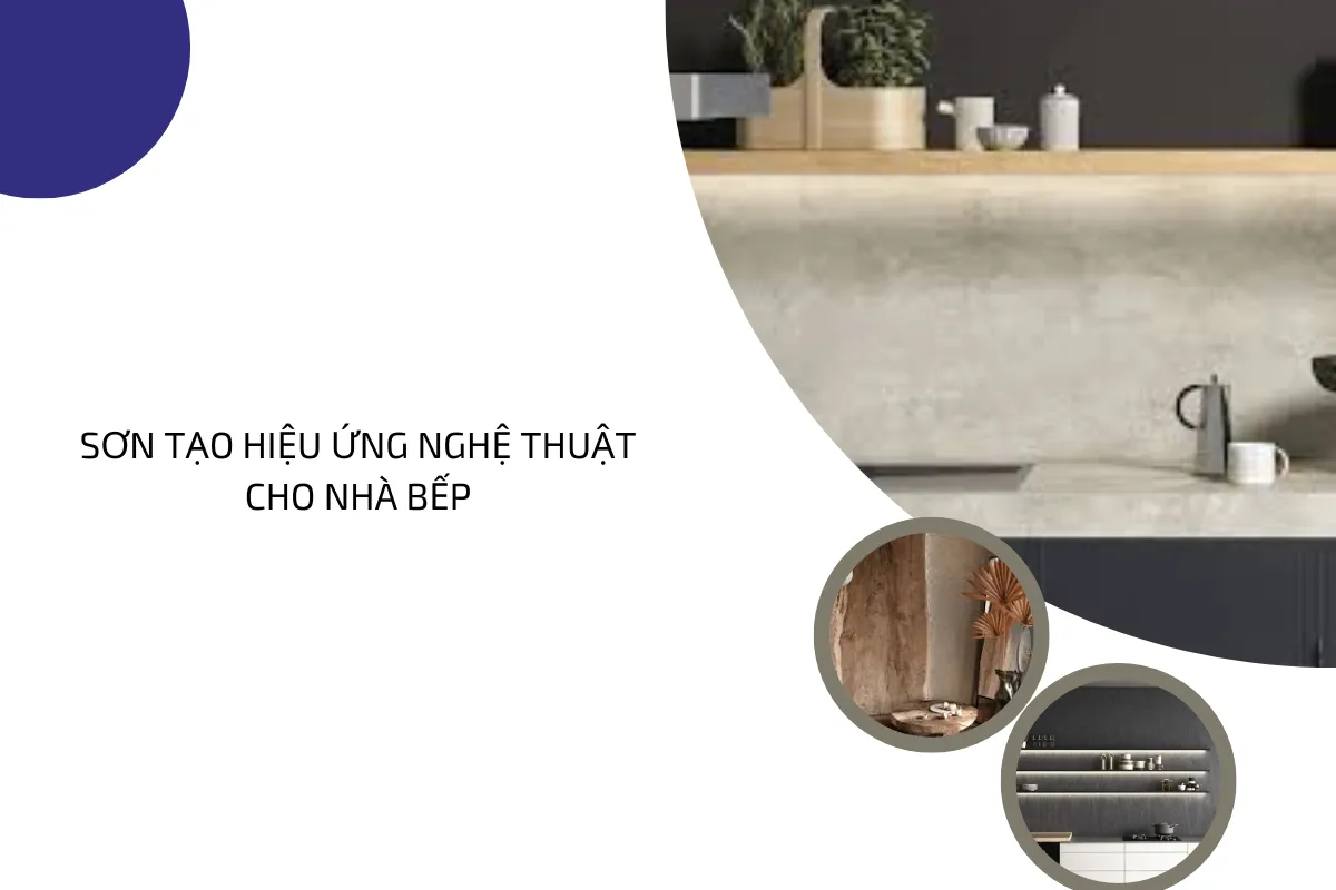 Sơn tạo hiệu ứng nghệ thuật cho nhà bếp.