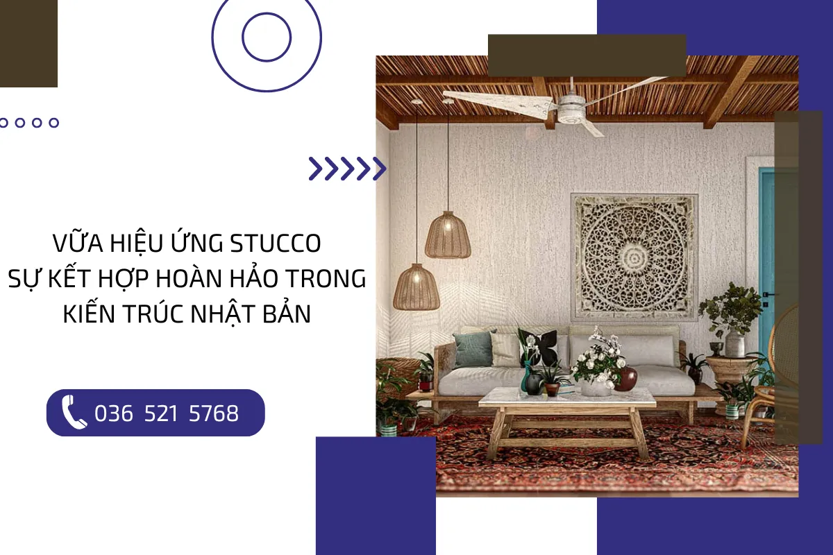 Vữa hiệu ứng Stucco: Sự kết hợp hoàn hảo trong kiến trúc Nhật Bản