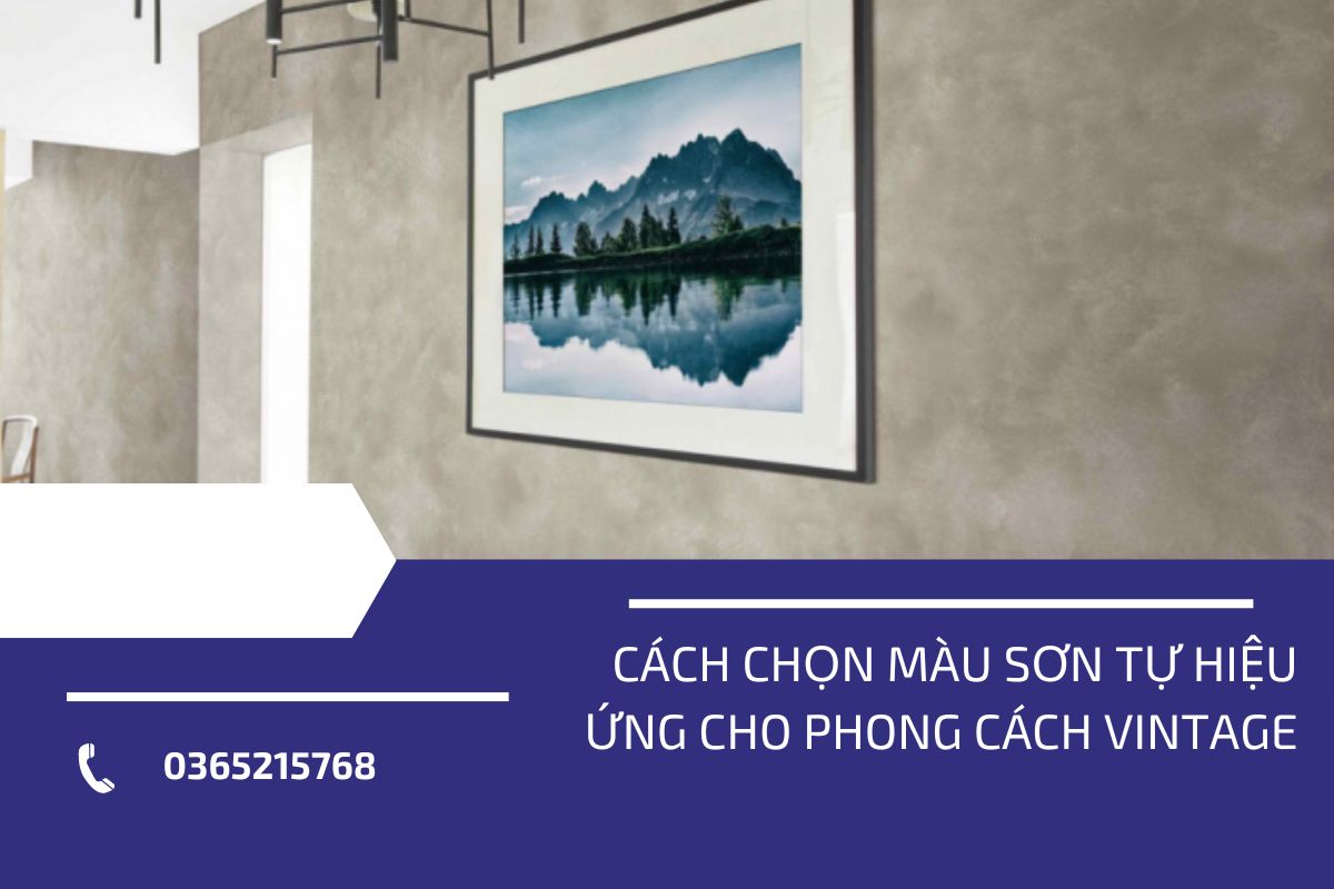 Sơn tự hiệu ứng: Bí quyết tạo nên phong cách Vintage độc đáo