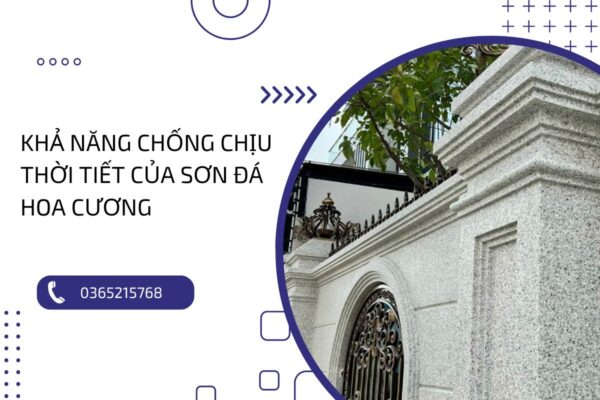 Khám phá khả năng chống chịu thời tiết của sơn đá hoa cương