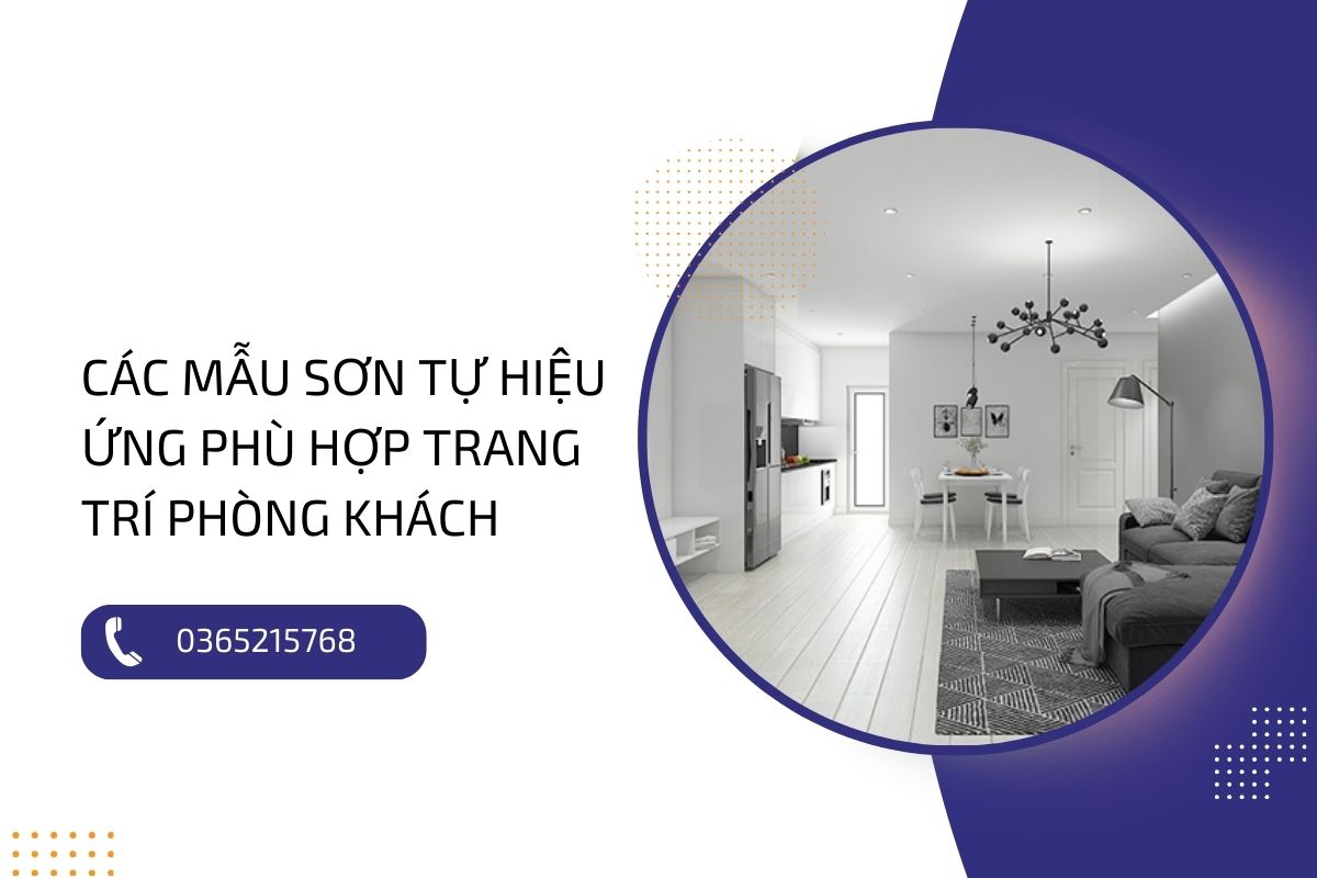 Hướng dẫn sử dụng sơn tự hiệu ứng để trang trí phòng khách