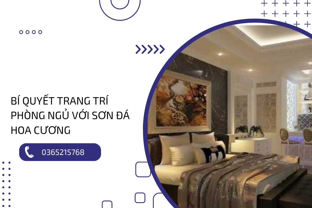 Trang trí phòng ngủ sang trọng và hiện đại với sơn đá hoa cương