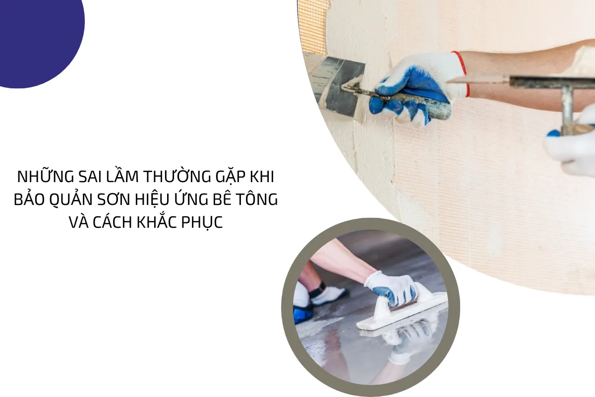 bảo quản sơn hiệu ứng bê tông 4