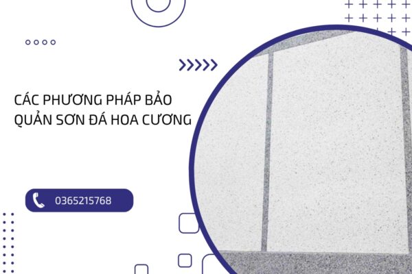 Bật mí các phương pháp bảo quản sơn đá hoa cương hiệu quả