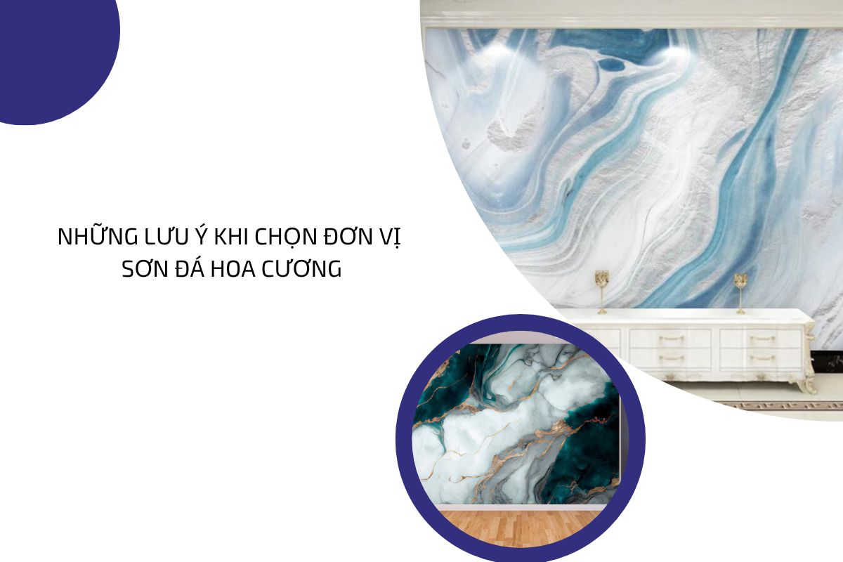 Những lưu ý khi chọn đơn vị sơn đá hoa cương