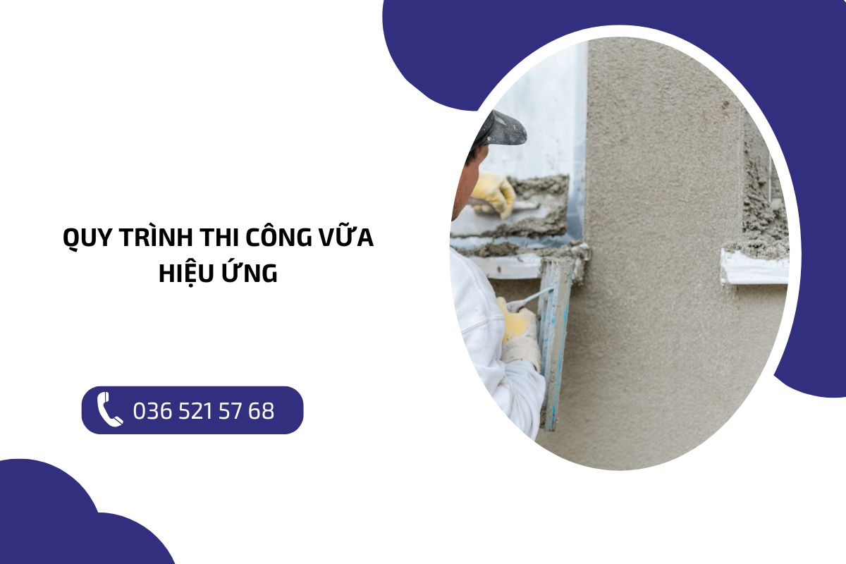 Quy trình thi công vữa hiệu ứng