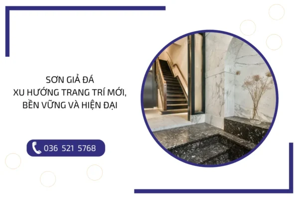 Sơn giả đá: Xu hướng trang trí mới, bền vững và hiện đại