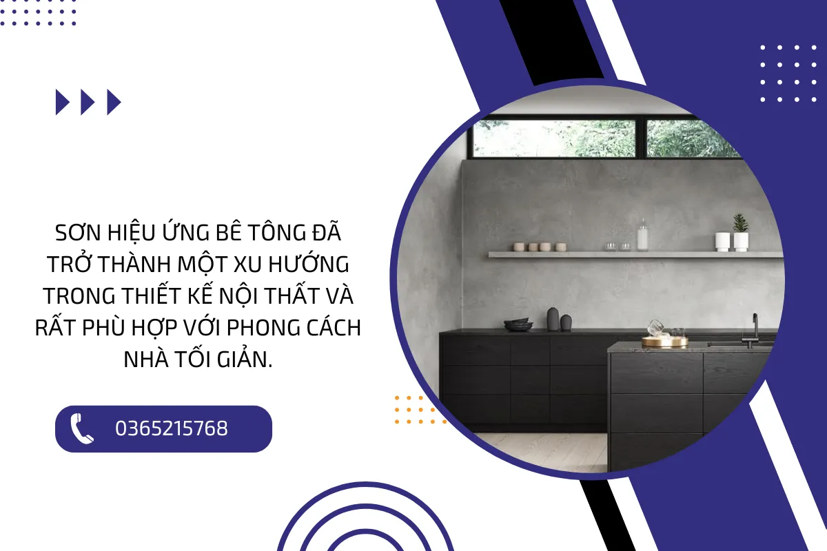 Sơn hiệu ứng bê tông đã trở thành một xu hướng trong thiết kế nội thất và rất phù hợp với phong cách nhà tối giản.