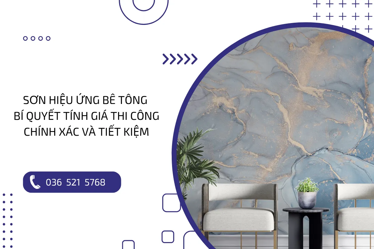 Sơn hiệu ứng bê tông: Bí quyết tính giá thi công chính xác và tiết kiệm