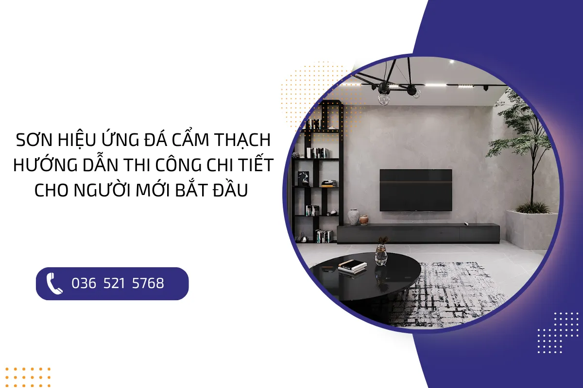 Sơn hiệu ứng đá cẩm thạch: Hướng dẫn cách thi công đơn giản