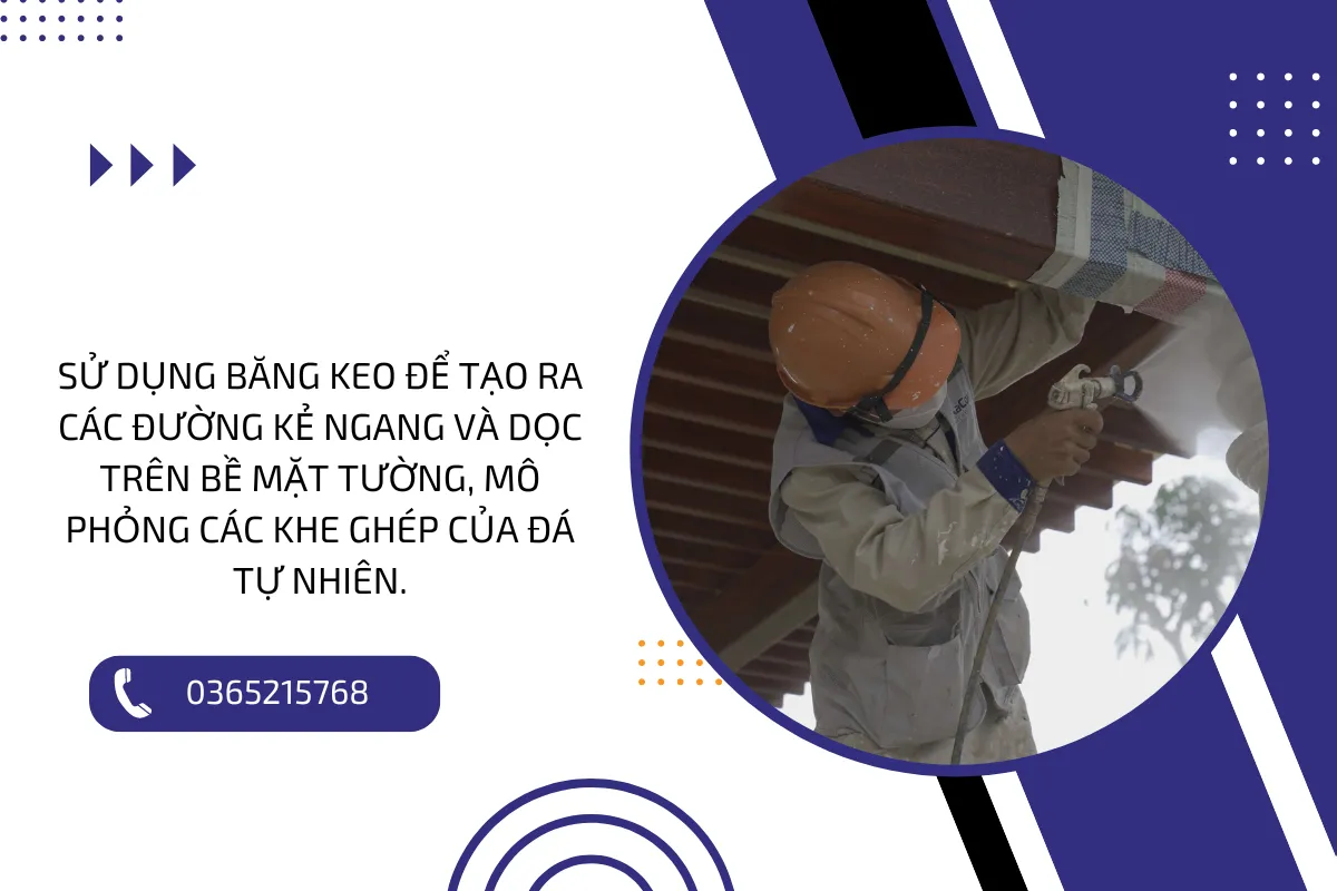 Sử dụng băng keo để tạo ra các đường kẻ ngang và dọc trên bề mặt tường, mô phỏng các khe ghép của đá tự nhiên.