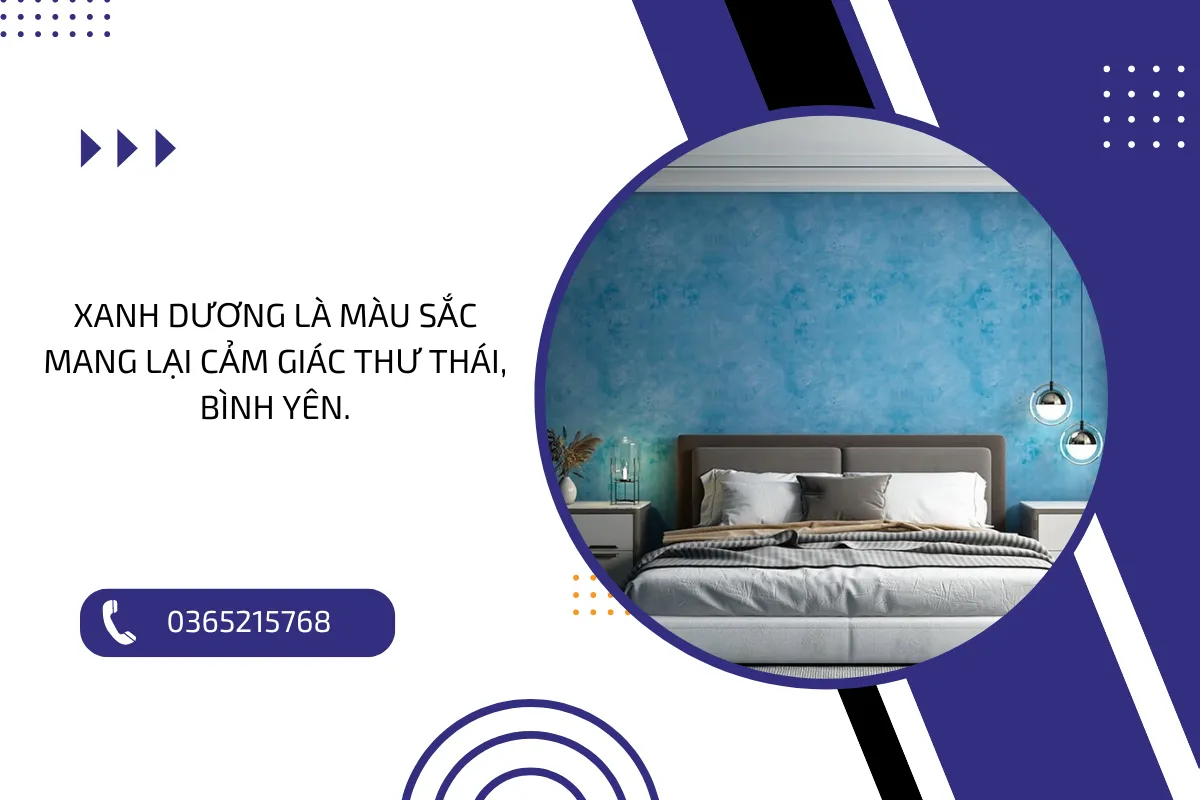 Xanh dương là màu sắc mang lại cảm giác thư thái, bình yên.