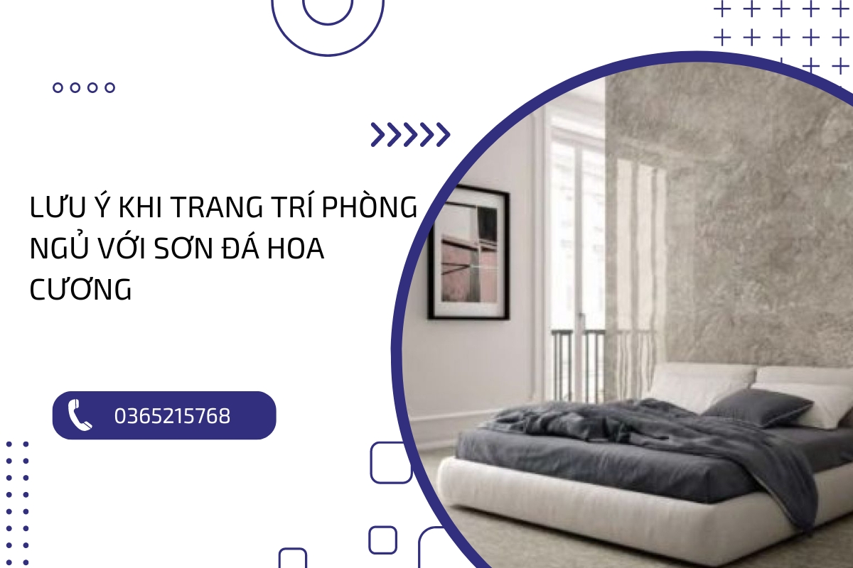 Trang trí phòng ngủ sang trọng và hiện đại với sơn đá hoa cương