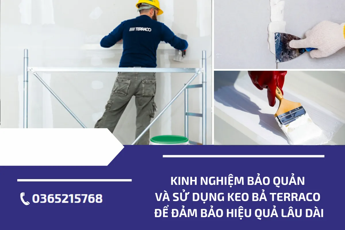 bảo quản keo bả Terraco 4