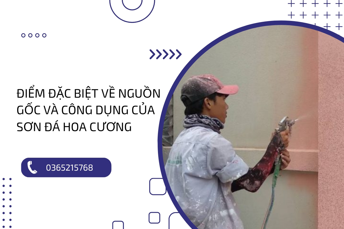 Bật mí thông tin về nguồn gốc và công dụng của sơn đá hoa cương