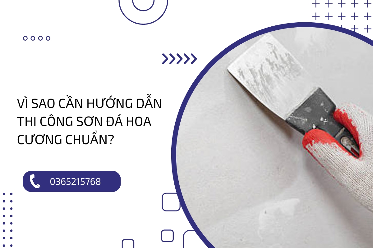 Hướng dẫn thi công sơn đá hoa cương đẹp và bền màu chuẩn