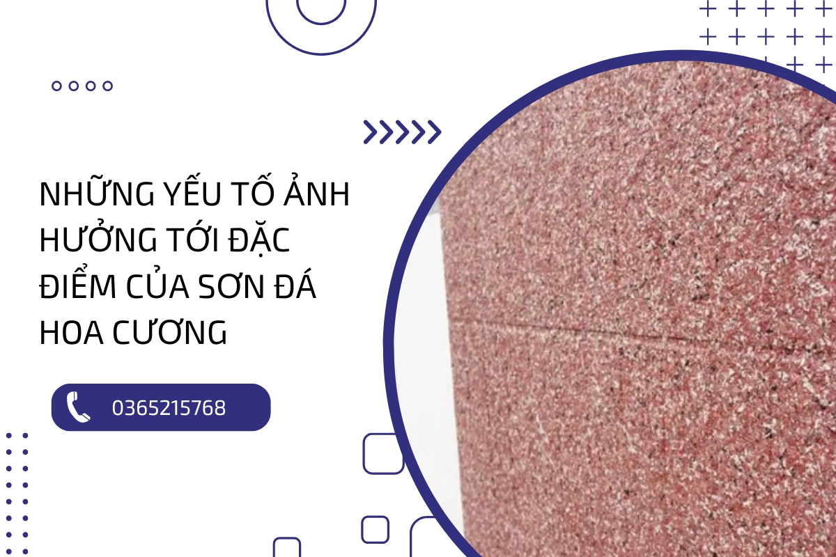 Đặc điểm của sơn đá hoa cương : Vẻ đẹp và độ bền vượt trội