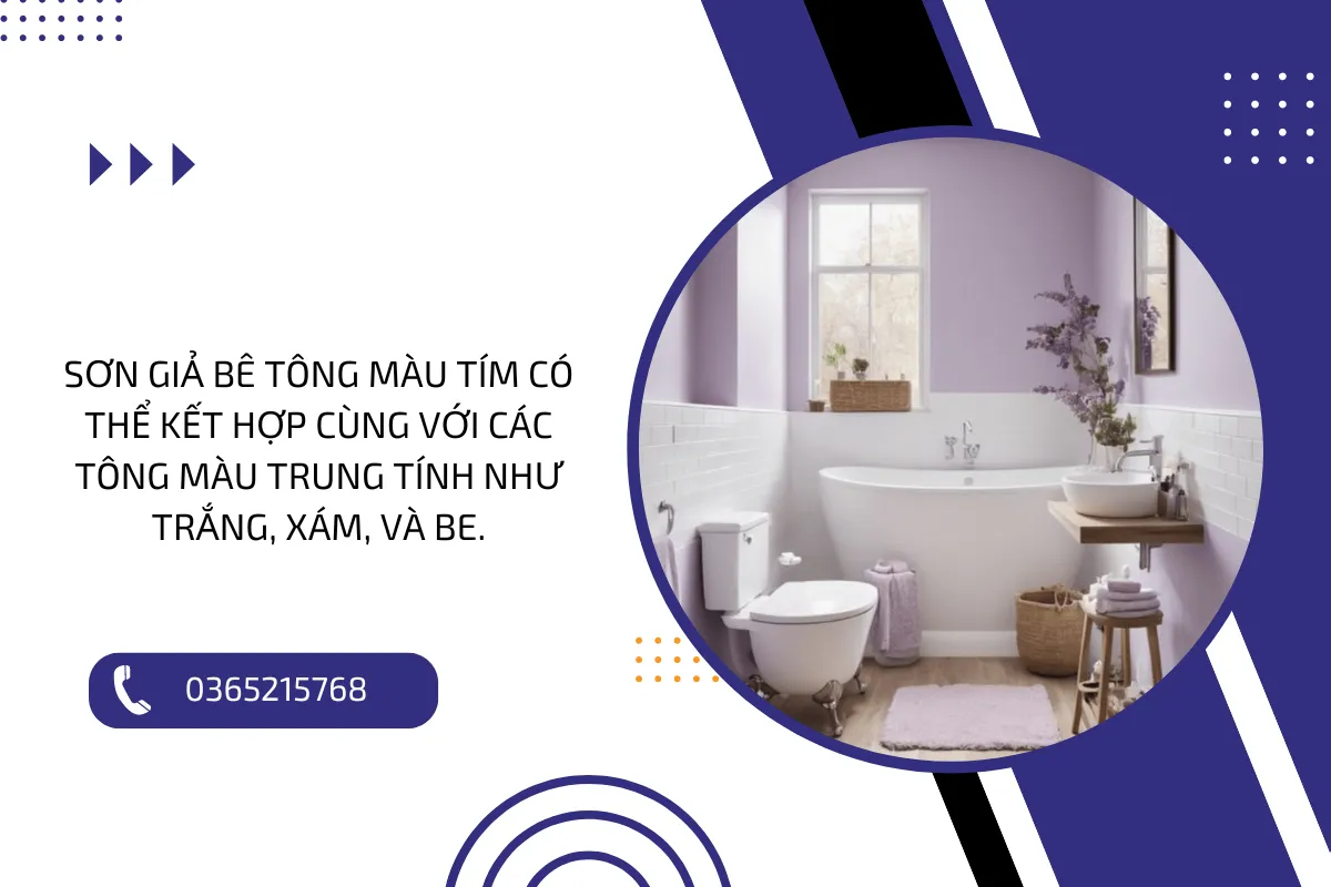 sơn giả bê tông màu tím có thể kết hợp cùng với các tông màu trung tính như trắng, xám, và be.