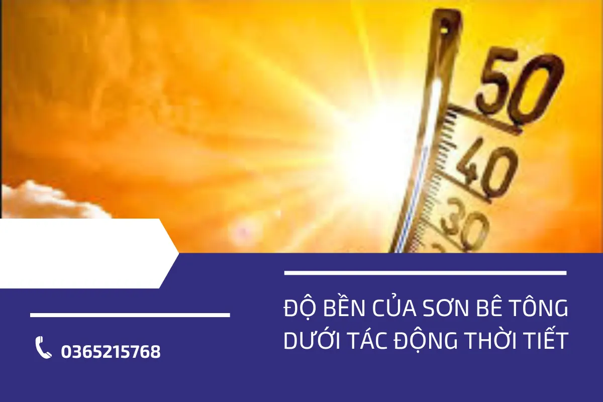 Độ bền của sơn bê tông dưới tác động thời tiết