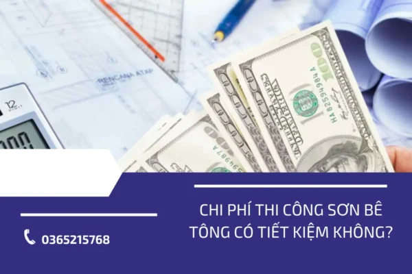 Chi phí thi công sơn bê tông có tiết kiệm không?