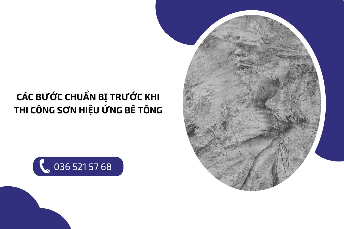 Các bước chuẩn bị trước khi thi công sơn hiệu ứng bê tông