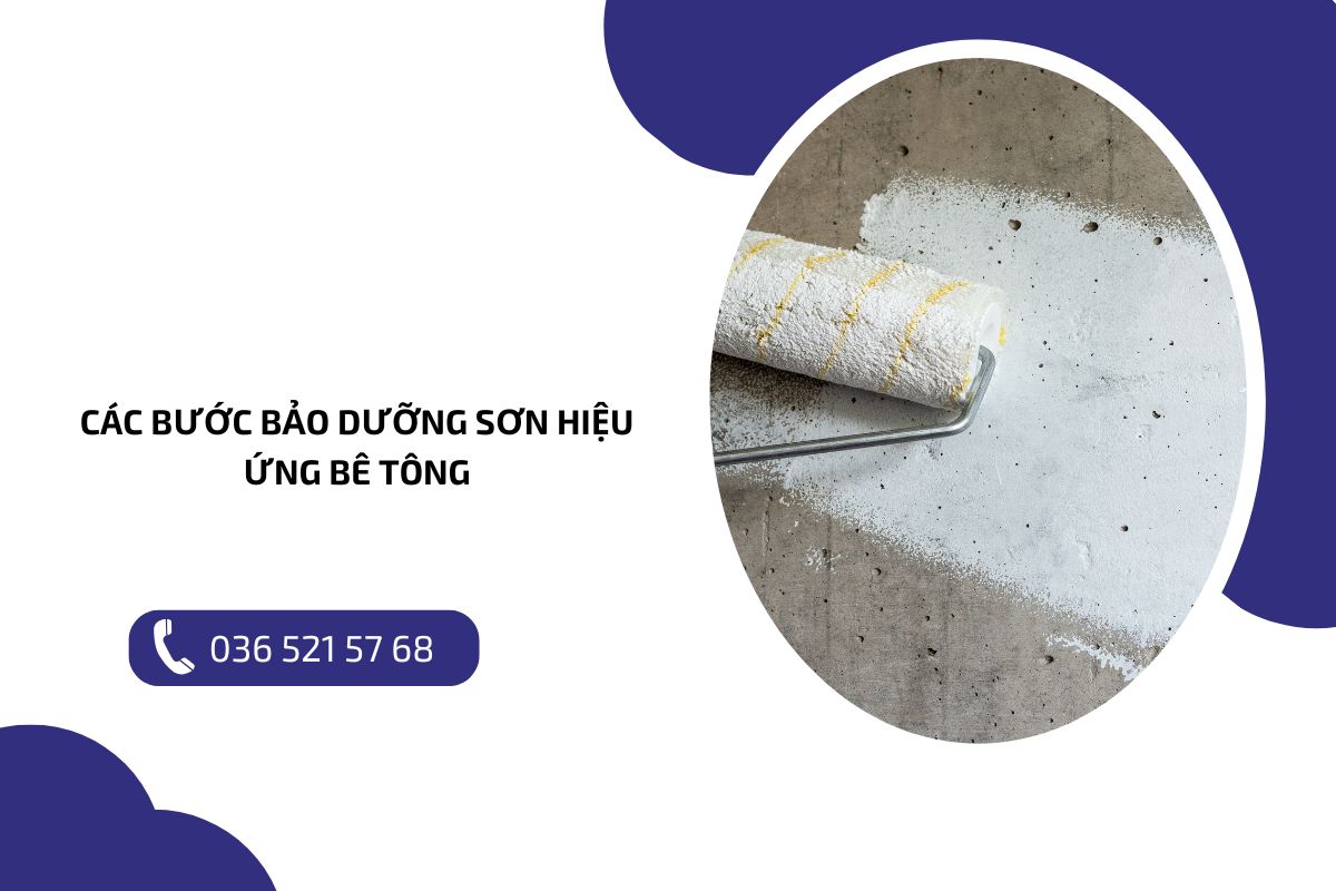 Các bước bảo dưỡng sơn hiệu ứng bê tông