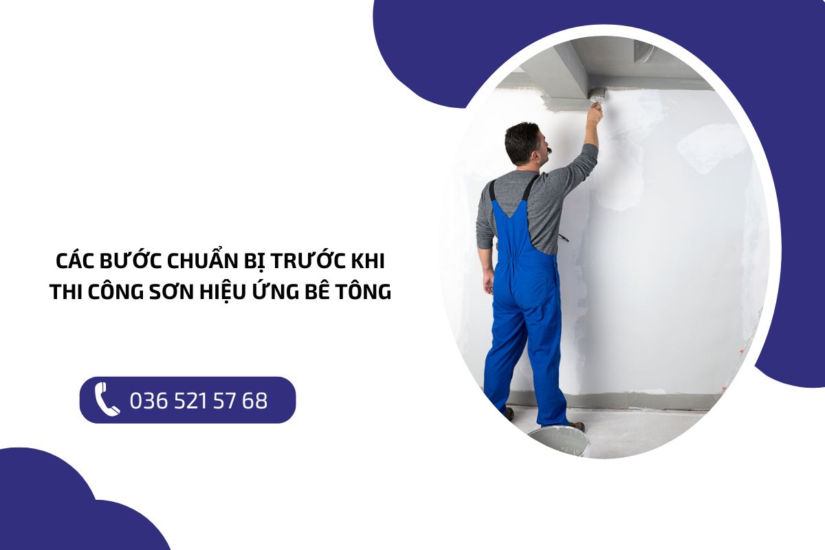 Các bước chuẩn bị trước khi thi công sơn hiệu ứng bê tông