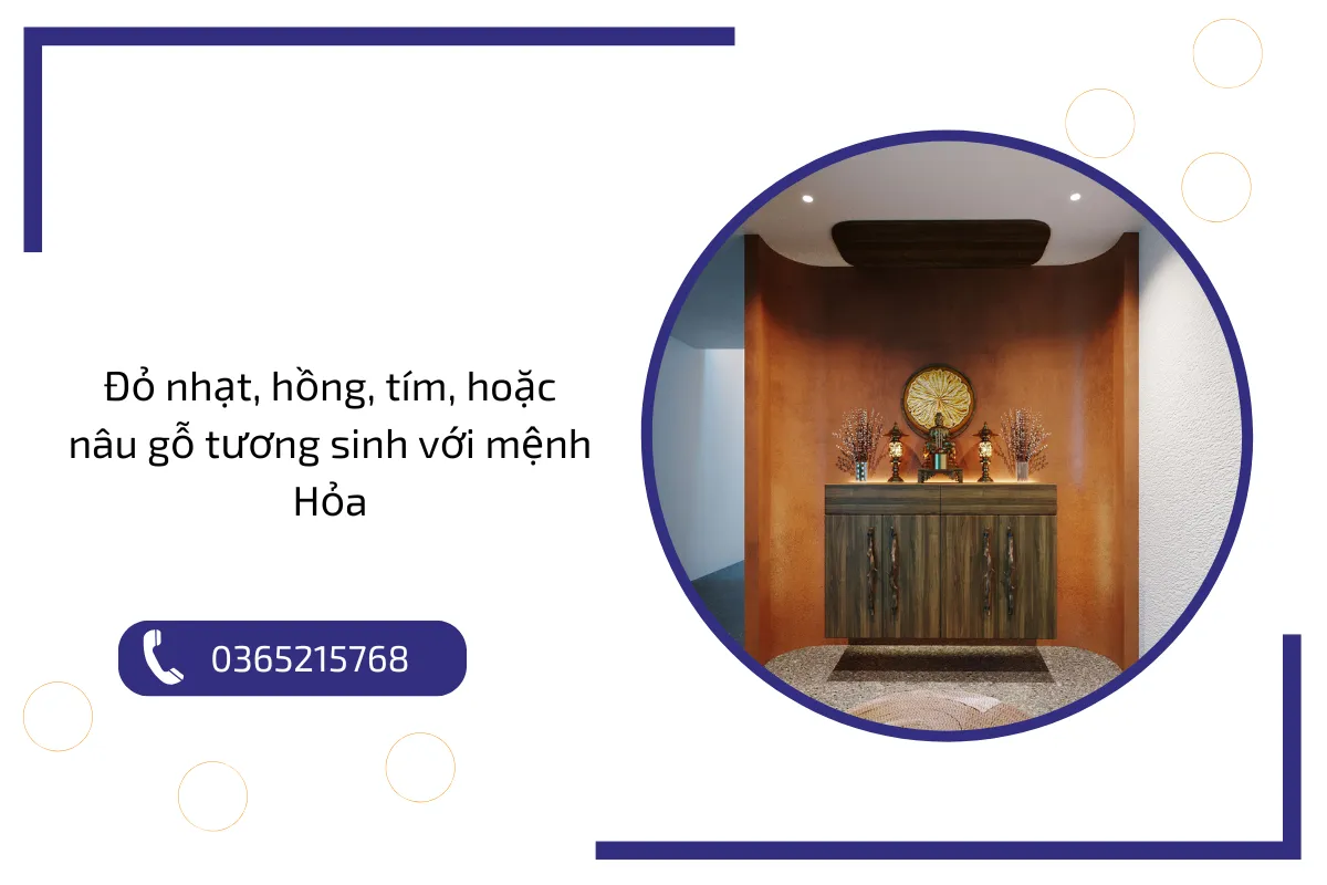 Đỏ nhạt, hồng, tím, hoặc nâu gỗ tương sinh với mệnh Hỏa Đỏ nhạt, hồng, tím, hoặc nâu gỗ tương sinh với mệnh Hỏa