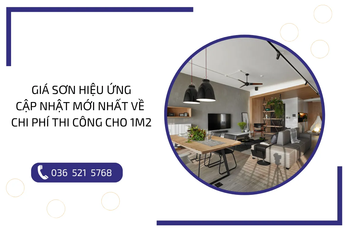 Giá sơn hiệu ứng: Cập nhật mới nhất về chi phí thi công cho 1m2