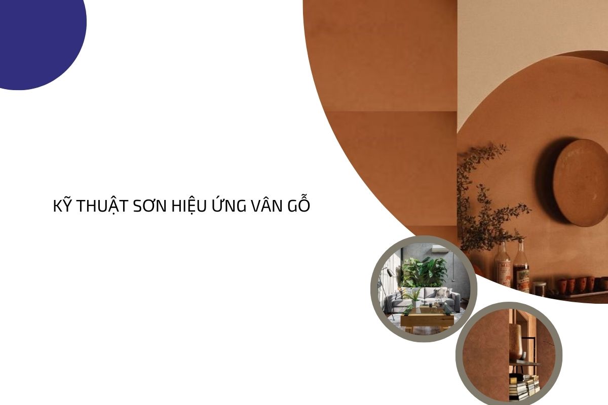 Kỹ thuật sơn hiệu ứng vân gỗ