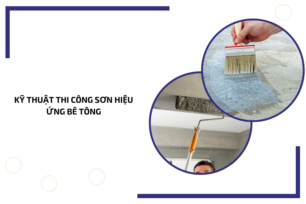 Kỹ thuật thi công sơn hiệu ứng bê tông