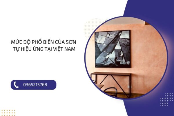 Mức độ phổ biến của sơn tự hiệu ứng tại Việt Nam