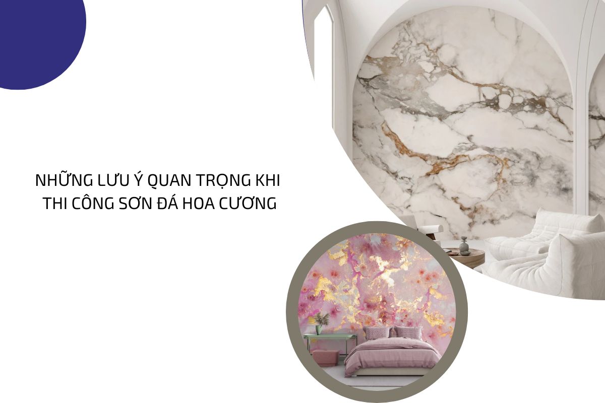 Những lưu ý quan trọng khi thi công sơn đá hoa cương