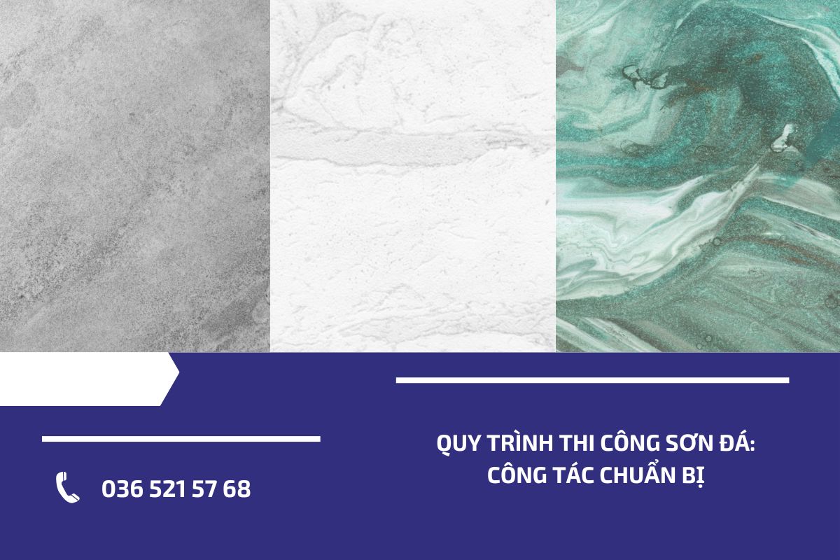 Quy trình thi công sơn đá công tác chuẩn bị