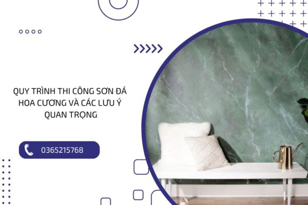 Quy trình thi công sơn đá hoa cương và các lưu ý quan trọng