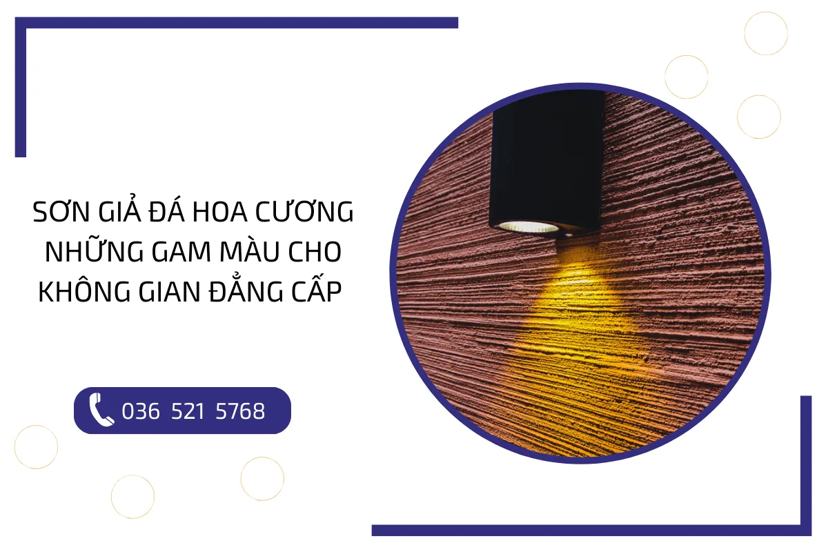 Sơn giả đá hoa cương: Gam màu đẹp cho không gian đẳng cấp