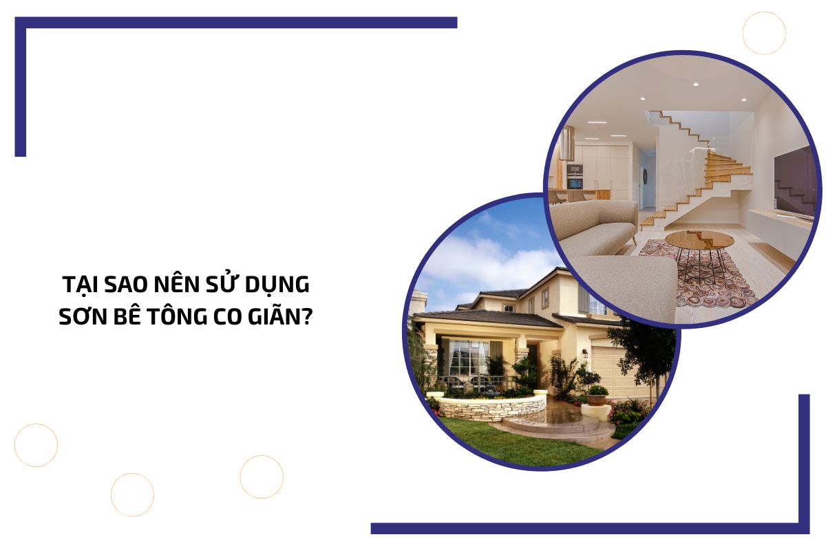 Tại sao nên sử dụng sơn bê tông co giãn