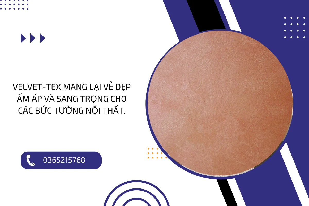 Velvet Tex mang lại vẻ đẹp ấm áp và sang trọng cho các bức tường nội thất.