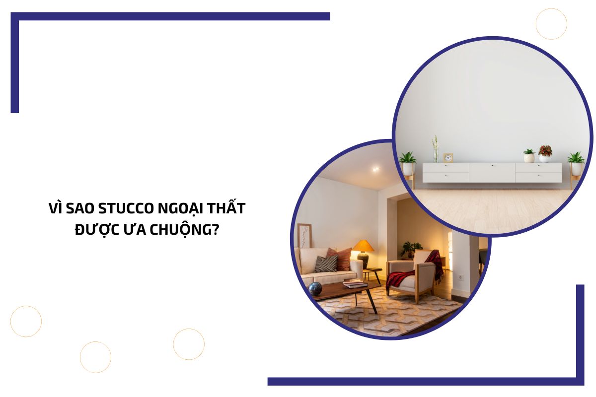 Vì sao Stucco ngoại thất được ưa chuộng