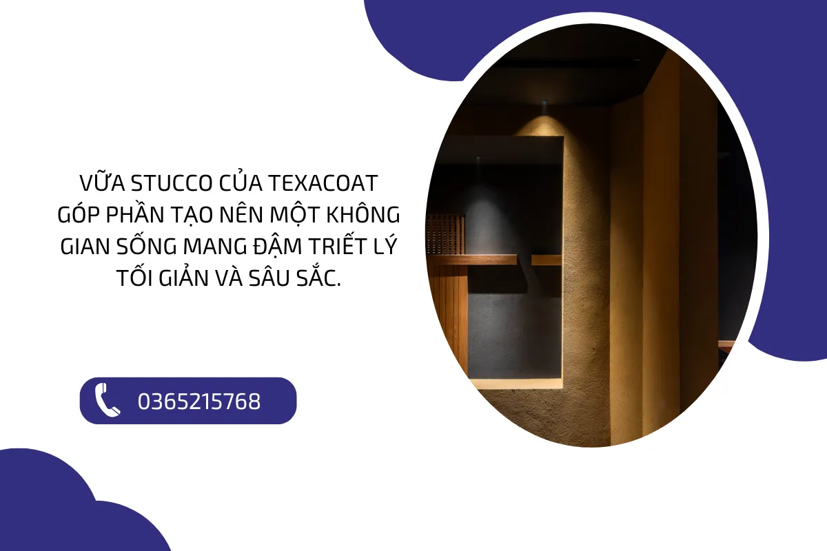 Vữa Stucco của TexaCoat góp phần tạo nên một không gian sống mang đậm triết lý tối giản và sâu sắc.