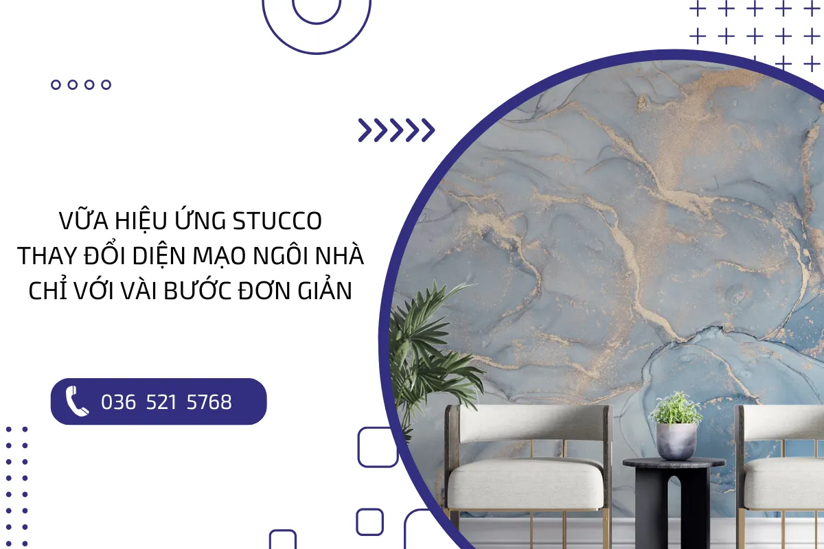 Vữa hiệu ứng Stucco: Thay đổi diện mạo ngôi nhà chỉ với vài bước đơn giản