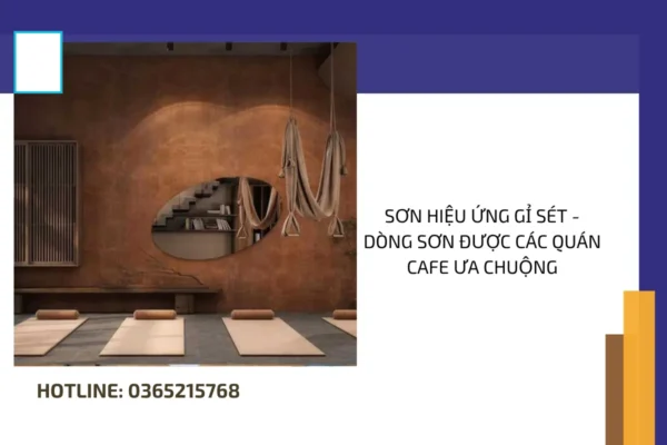 Sơn hiệu ứng gỉ sét - Dòng sơn được các quán cafe ưa chuộng