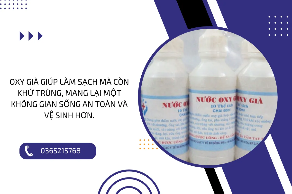 Oxy già giúp làm sạch mà còn khử trùng, mang lại một không gian sống an toàn và vệ sinh hơn.