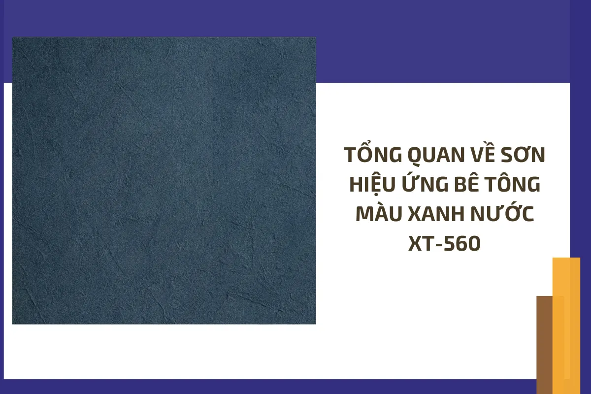 Sơn hiệu ứng bê tông màu xanh nước XT 560 1