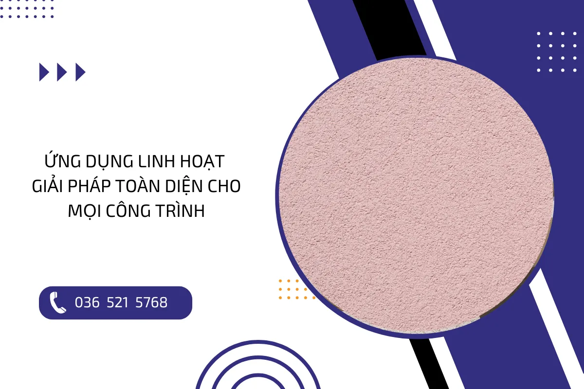 Ứng dụng linh hoạt – Giải pháp toàn diện cho công trình