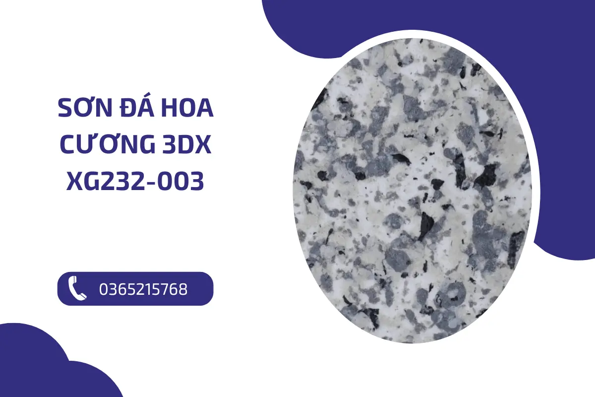 Ưu điểm của sơn đá hoa cương 3DX XG232-003