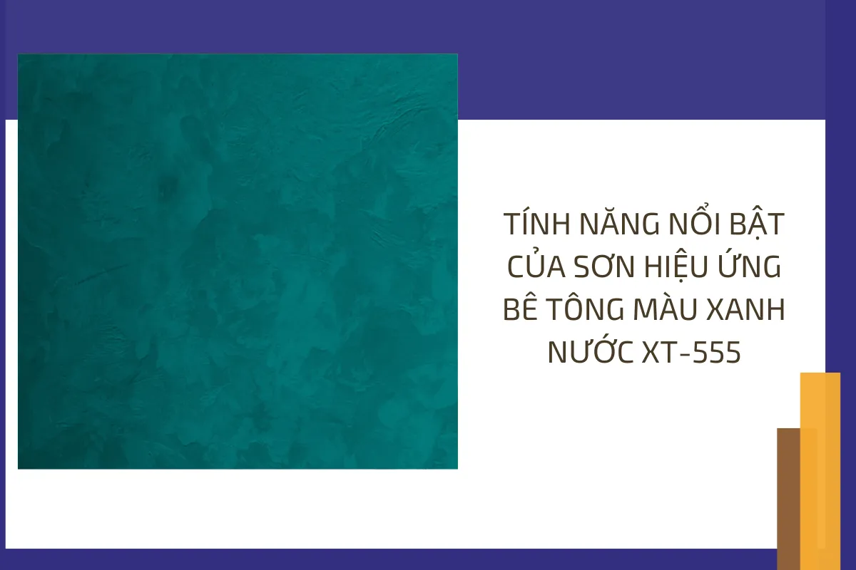 sơn hiệu ứng bê tông màu xanh nước XT 555 2 sơn hiệu ứng bê tông màu xanh nước XT 555 2
