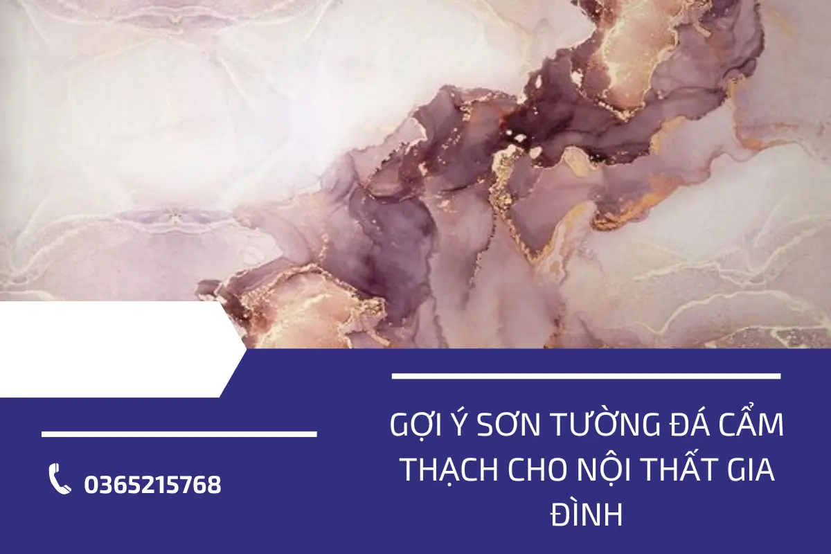 Gợi ý sơn tường đá cẩm thạch cho nội thất gia đình